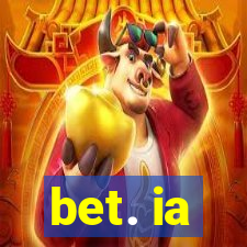 bet. ia